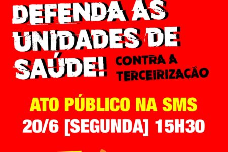 Ato público defende unidades de saúde de Porto Alegre contra terceirização