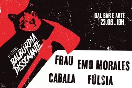 1ª edição do Festival Balbúrdia Dissonante acontece dia 23 de junho em Porto Alegre